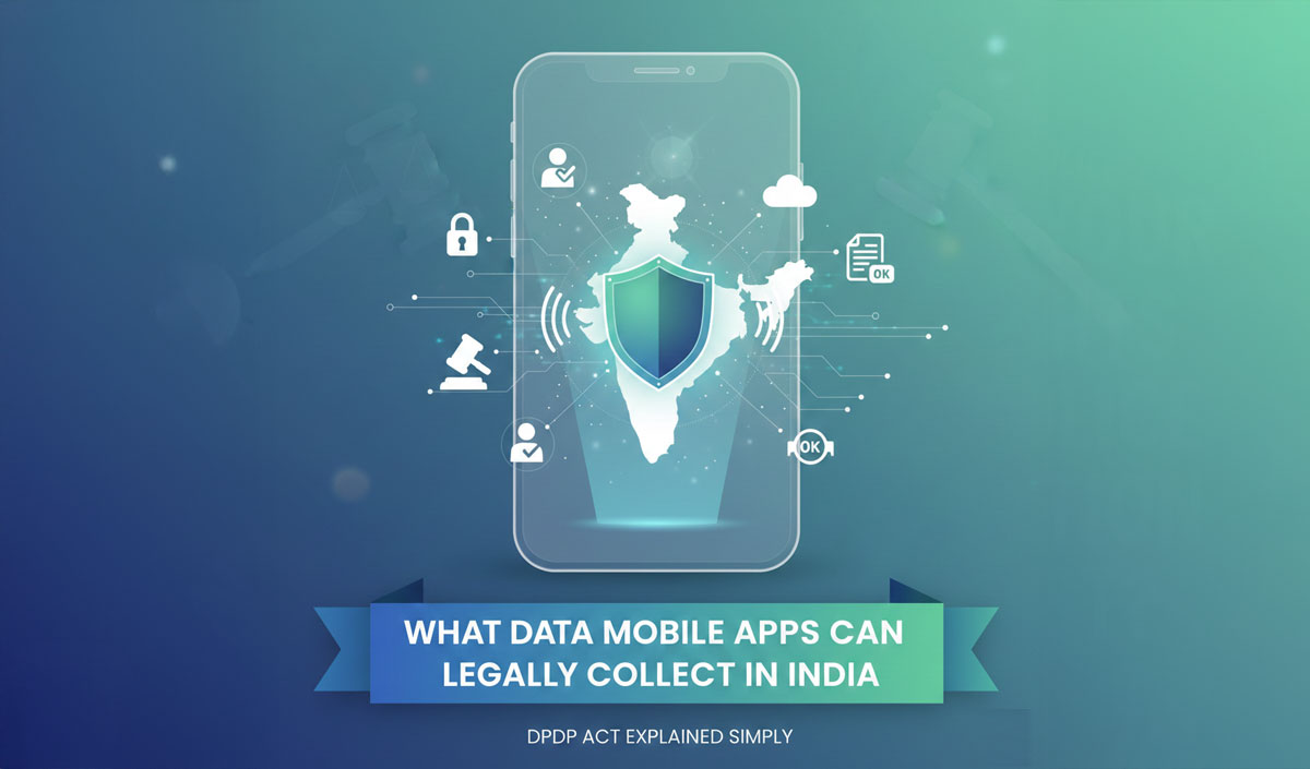 Data Mobile Apps Can Legally Collect